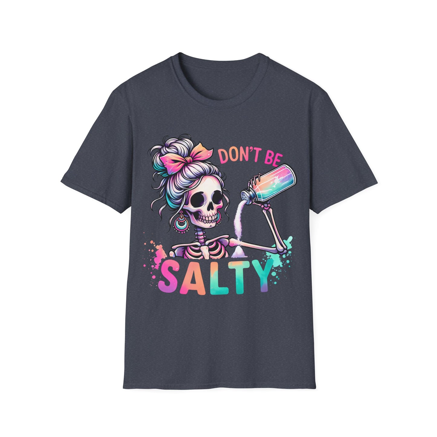 Don't Be Salty Unisex Softstyle T-Shirt