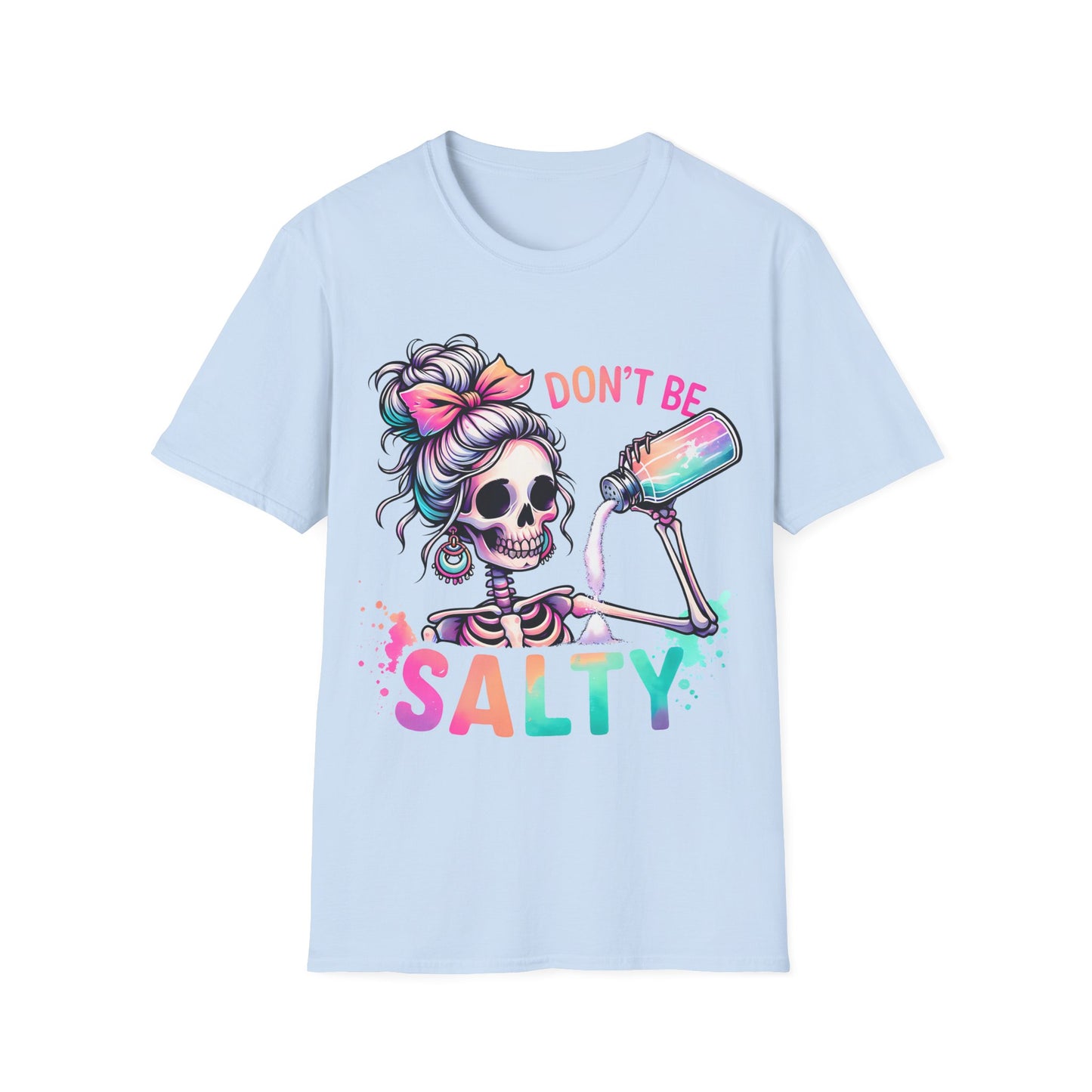 Don't Be Salty Unisex Softstyle T-Shirt