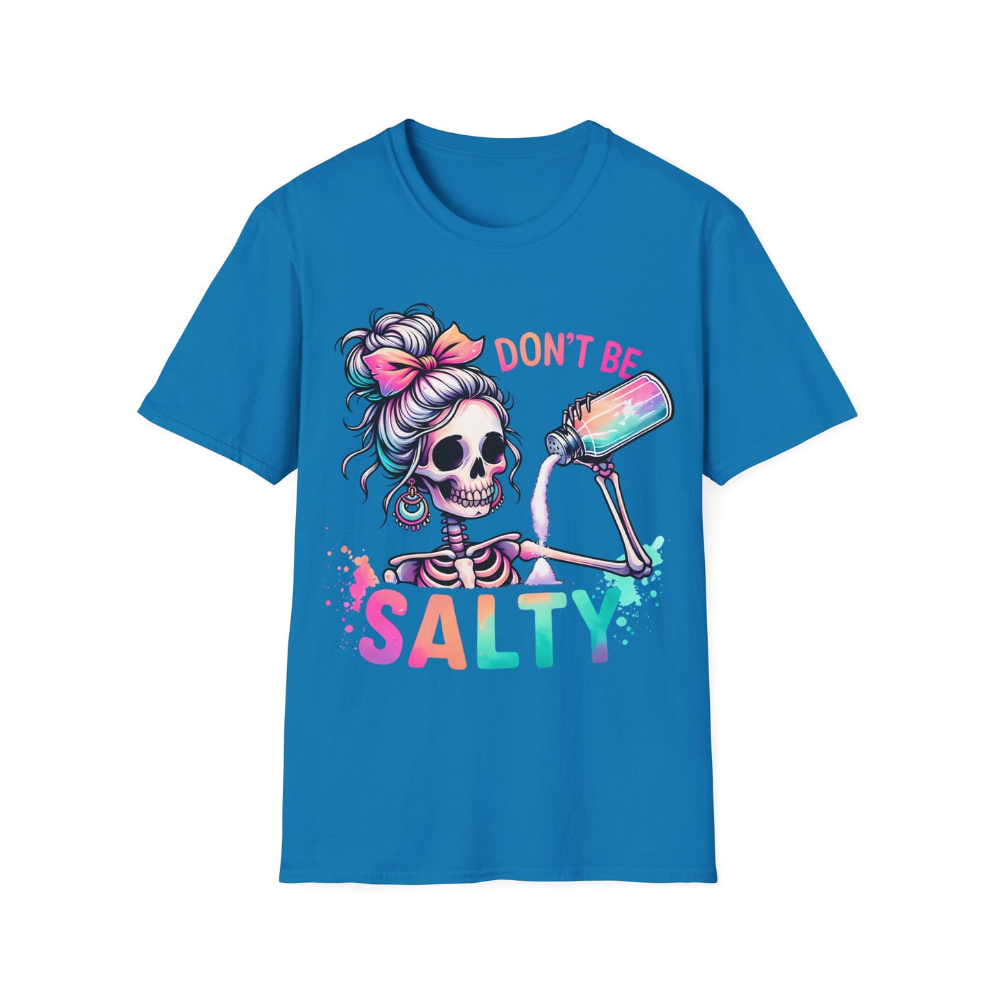 Don't Be Salty Unisex Softstyle T-Shirt