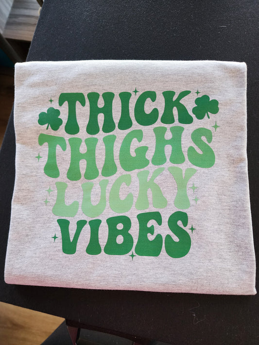 Thick Thighs Lucky Vibes