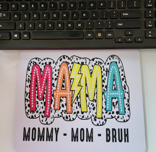 Mama Mousepad