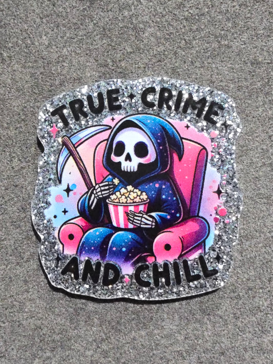 Glitter Flatback- True Crime and Chill (Exclusive!!)