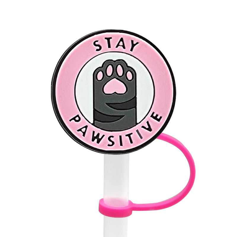 Stay Pawsitive Straw Topper