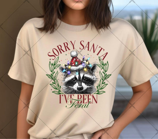 Sorry Santa Feral T-Shirt